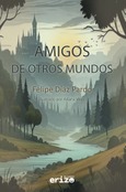 Portada de: Amigos de otros mundos