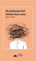 El síndrome del último boy scout