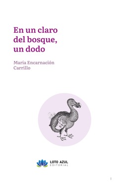 En un claro del bosque, un dodo