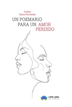 Un poemario para un amor perdido