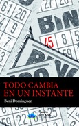 Portada de: Todo cambia en un instante