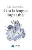 Portada de: Con la lengua imparable