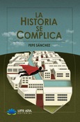 Portada de: La historia se complica