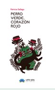 Portada de: Perro verde, corazón rojo