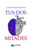 Portada de: Tus dos mitades