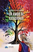 Portada de: Un amor de estaciones