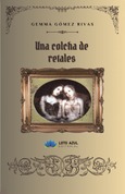 Portada de: Una colcha de retales