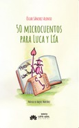 Portada de: 50 microcuentos para Luca y Lía