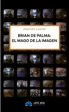 Brian de Palma: el mago de la imagen