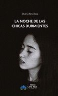 Portada de: La noche de las chicas durmientes