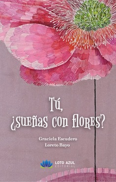 Tú, ¿sueñas con flores?