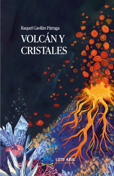 Volcán y cristales