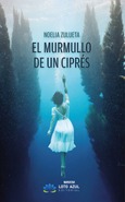 Portada de: El murmullo de un ciprés